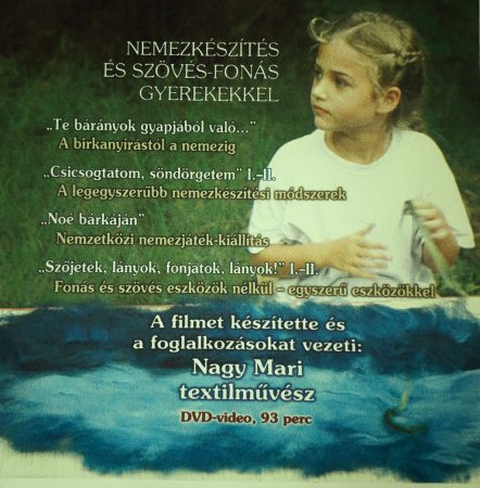 Nemezkészítés és szövés, fonás gyerekekkel CD