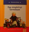 Egy szegletnyi természet