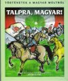Talpra magyar!