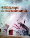 Gondolatok a nemezsátrakról