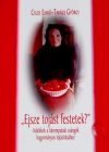 " Ejsze tojást festetek? "
