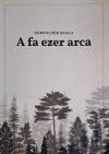 A fa ezer arca
