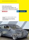 Hibridhajtások, tüzelőanyagcellák és alternatív tüzelőanyagok