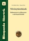 Növénytársítások : Rokon és ellenszenv a növények között (Biogazda füzetek 10)