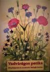 Vadvirágos patika DVD