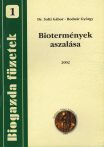 Biotermények aszalása (Biogazda füzetek 1)